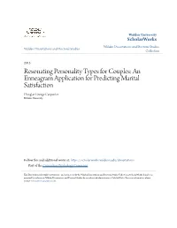 An Enneagram Application for Predicting Marital Satisfaction Douglas George Carpenter Walden University