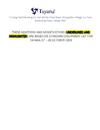 Are Based on Standard Equipment List for Tayana 37’ - 09 October 2009
