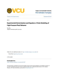 Experimental Determination and Equation of State Modeling of High-Pressure Fluid Behavior