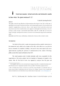 Social Movements, Virtual Networks and Alternative Media in June When “The Giant Awakened” (?)1