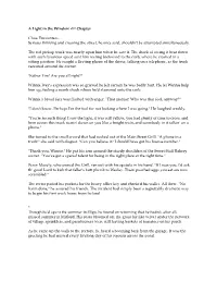 A Light in the Window -1St Chapter Close Encounters… Serious Thinking and Crossing the Street, He Once Said, Shouldn't Be