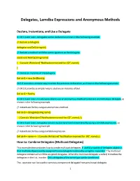 Delegates, Lamdba Expressions and Anonymous Methods