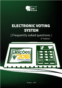 ELECTRONIC VOTING SYSTEM | Frequently Asked Questions | 3Rd Edition