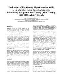 Evaluation of Positioning Algorithms for Wide Area Multilateration Based Alternative Positioning Navigation and Timing (APNT) Using 1090 Mhz ADS-B Signals
