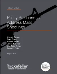 Policy Solutions to Address Mass Shootings