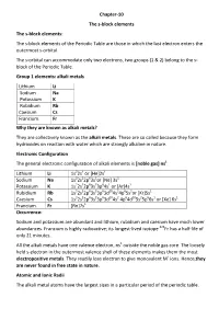 The S-Block Elements of the Periodic Table Are Those in Which the Last Electron Enters the Outermost S-Orbital