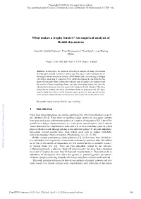 What Makes a Trophy Hunter? an Empirical Analysis of Reddit Discussions