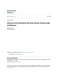 Inferences from Interactions with Smart Devices: Security Leaks and Defenses