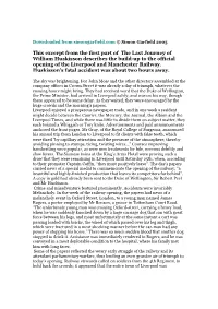 This Excerpt from the First Part of the Last Journey of William Huskisson Describes the Build-Up to the Official Opening of the Liverpool and Manchester Railway