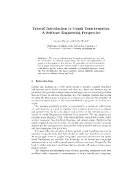 Tutorial Introduction to Graph Transformation: a Software Engineering Perspective