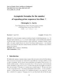 Asymptotic Formulae for the Number of Repeating Prime Sequences Less Than N
