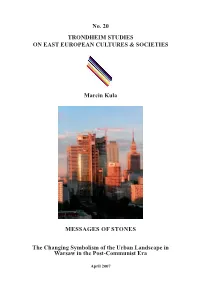 Kula, Marcin. 2007, Messages of Stones. the Changing