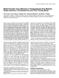 Medial Preoptic Area Afferents to Periaqueductal Gray Medullo- Output Neurons: a Combined Fos and Tract Tracing Study