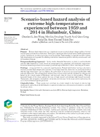 Scenario-Based Hazard Analysis of Extreme High-Temperatures Experienced Between 1959 and 2 2014 in Hulunbuir, China