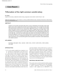 Trifurcation of the Right Common Carotid Artery Case Report