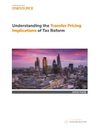 Understanding the Transfer Pricing Implications of Tax Reform