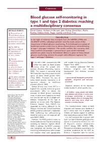 Blood Glucose Self-Monitoring in Type 1 and Type 2 Diabetes: Reaching a Multidisciplinary Consensus