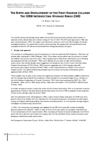 The Birth and Development of the First Hadron Collider the Cern Intersecting Storage Rings (Isr)