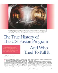 The True History of the U.S. Fusion Program —And Who Tried to Kill It