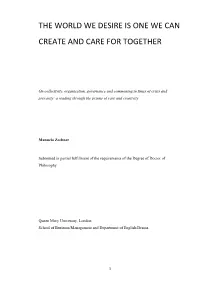 The World We Desire Is One That We Can Create and Care for Together