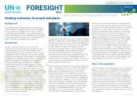 FORESIGHT SCIENCE DIVISION1 Brief FORESIGHT February 2018 Brief 006 Early Warning, Emerging Issues and Futures Hacking Economics for People and Planet