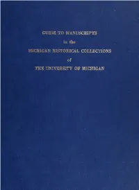 Guide to Manuscripts in the Michigan Historical Collections of The