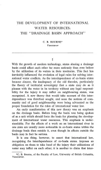 The Development of International Water Resources : the "Drainage Basin Approach"