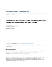 Identifying the Start of Conflict: Conflict Recognition, Operational Realities and Accountability in the Post-9/11 World