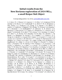 Initial Results from the New Horizons Exploration of 2014 MU69, a Small Kuiper Belt Object