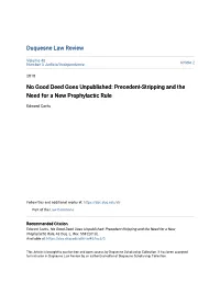 No Good Deed Goes Unpublished: Precedent-Stripping and the Need for a New Prophylactic Rule