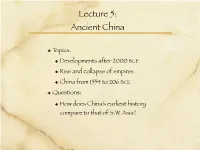 Lecture 5: Ancient China