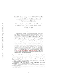 SWASHES: a Compilation of Shallow Water Analytic Solutions For