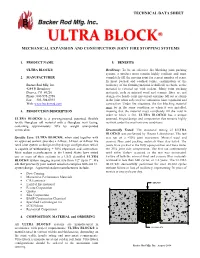 ULTRA BLOCK® Resiliency: to Be an Effective Fire Blocking Joint Packing System, a Product Must Remain Highly Resilient and Must 2