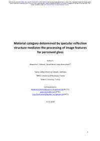 Material Category Determined by Specular Reflection Structure Mediates the Processing of Image Features for Perceived Gloss