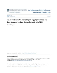 Not All Textbooks Are Created Equal: Copyright, Fair Use, and Open Access in the Open College Textbook Act of 2010