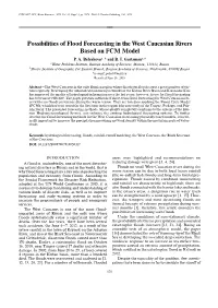 Possibilities of Flood Forecasting in the West Caucasian Rivers Based on FCM Model P