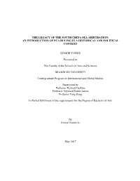 The Legacy of the South China Sea Arbitration: an Introduction of Pca Ruling in a Historical and Political Context