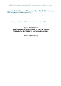 Appendix 3: Handbook on Telecommunication Outside Plant in Areas Frequently Exposed to Natural Disasters