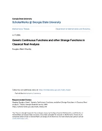 Generic Continuous Functions and Other Strange Functions in Classical Real Analysis