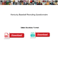 Kentucky Baseball Recruiting Questionnaire