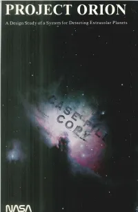 PROJECT ORI'on a Design Study of a System for Detecting Extrasolar Planets