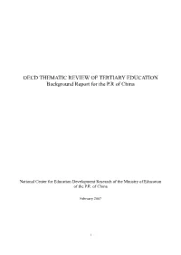 OECD THEMATIC REVIEW of TERTIARY EDUCATION Background Report for the P.R of China
