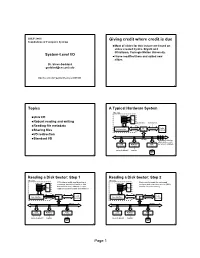 System-Level I/O „ I Have Modified Them and Added New Slides