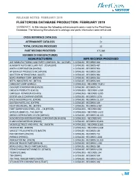 FLEETCROSS DATABASE PRODUCTION: FEBRUARY 2019 SUMMARY: in This Release the Following Enhancements Were Made to the Fleetcross Database