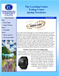 The Learning Center Testing Center Spring Newsletter