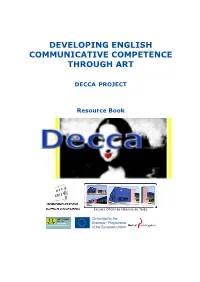 Developing English Communicative Competence Through Art Decca Project Erasmus +