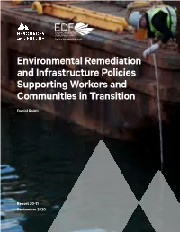 Environmental Remediation and Infrastructure Policies Supporting Workers and Communities in Transition