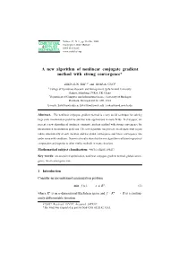A New Algorithm of Nonlinear Conjugate Gradient Method with Strong Convergence*