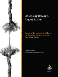 Assessing Damage, Urging Action: Report of the Eminent Jurists Panel on Terrorism, Counter-Terrorism and Human Rights