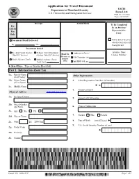 Complete Form I-131, Application for Travel Document